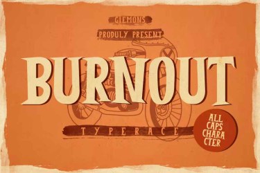 Burnout Font free download – Web Fonts font preview