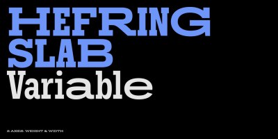 Hefring Slab Variable Font Family free download – Slab Serif Fonts font preview