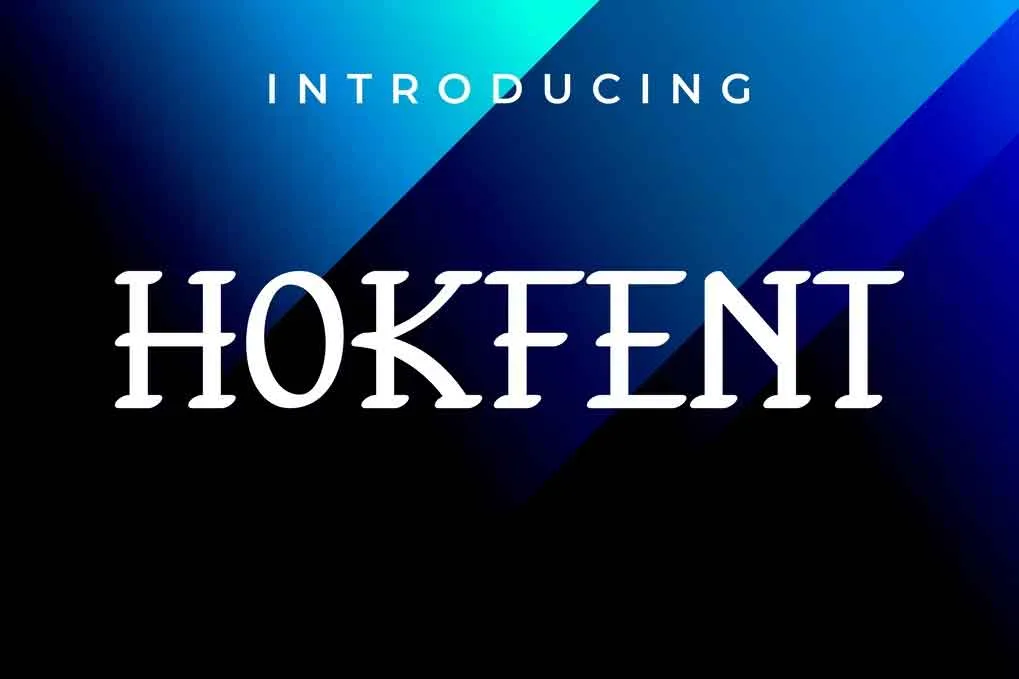 Hokfent Font free download – Serif Fonts font preview image for Windows and Mac