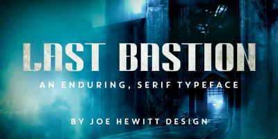 Last Bastion Font free download – Modern font preview