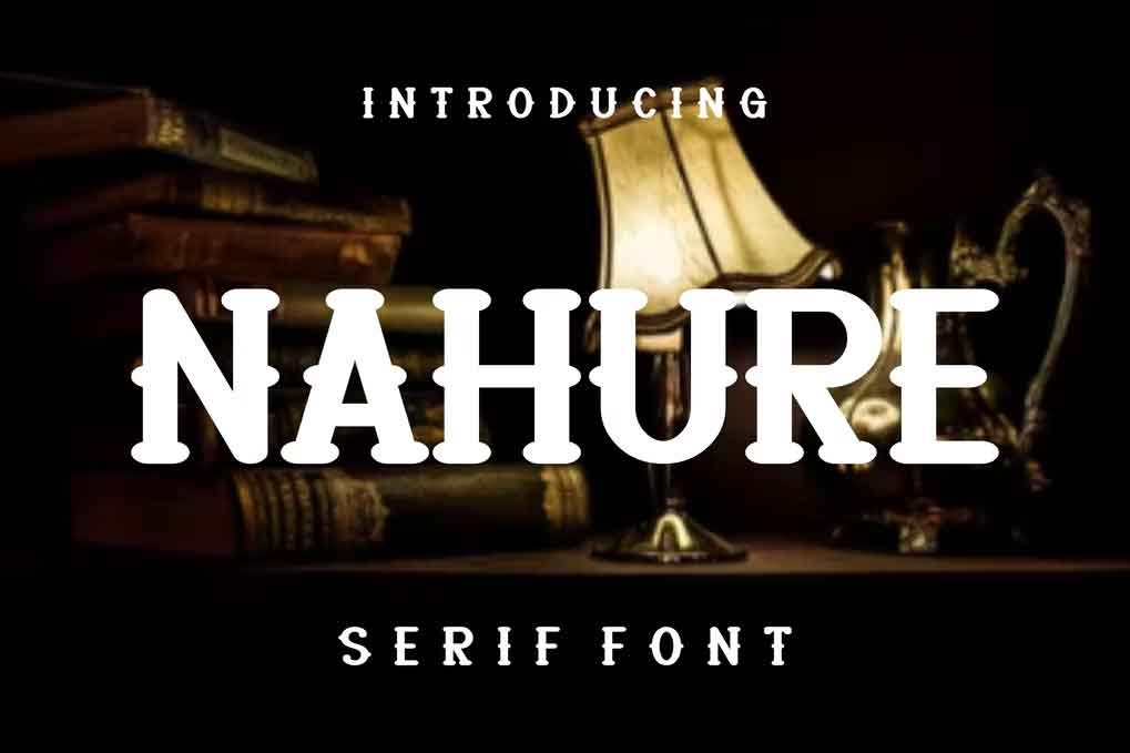 Nahure Font free download – Serif Fonts font preview image for Windows and Mac