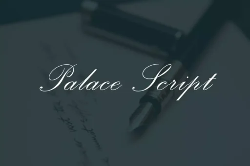 Palace Script Font free download – Script And Handwritten font preview image for Windows and Mac