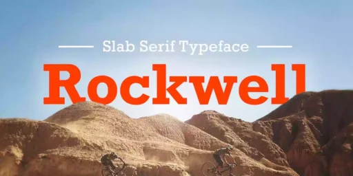 Rockwell Font free download – Slab Serif Fonts font preview image for Windows and Mac