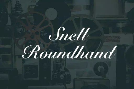 Snell Roundhand Font free download – Script And Handwritten font preview image for Windows and Mac