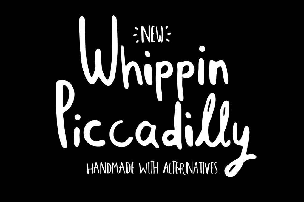 Whippin Piccadilly Font free download – Script And Handwritten font preview image for Windows and Mac